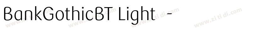 BankGothicBT Light 亮字体转换